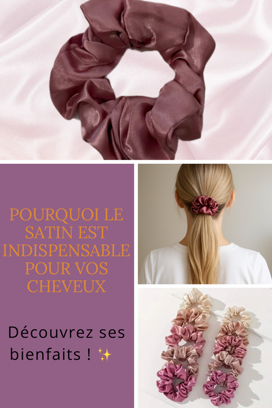 Pourquoi le satin est indispensable pour vos cheveux ? Découvrez ses bienfaits ! ✨