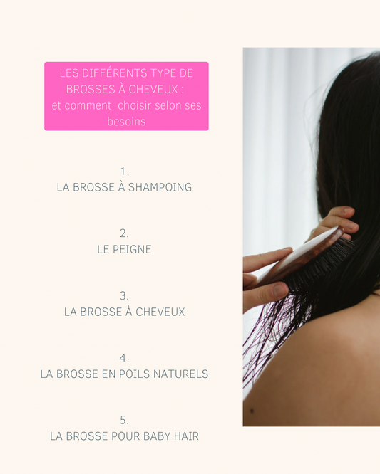 Les différents types de brosses à cheveux : laquelle choisir selon ses besoins ? 🙆🏼‍♀️